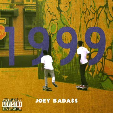 1999 vinyl|Joey Bada$$ (Joey Badass)